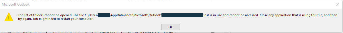 Outlook The set of folders cannot be opened The file is in use and
